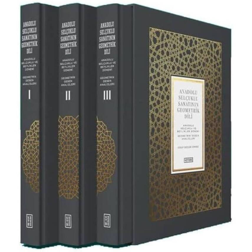 Anadolu Selçuklu Sanatının Geometrik Dili (3 Cilt Takım) - 2