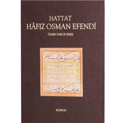 Calligrapher Hafiz Osman Efendi-Ömer Faruk Dere - 1
