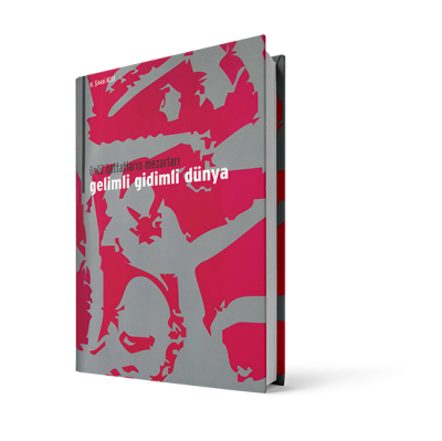 Gelimli Gidimli Dünya M.Şinasi Acar