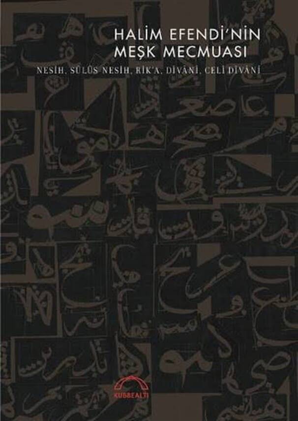 Halim Efendi'nin Divanı, Celi Divanı, Rik'a Meşk Murakkaı - 1