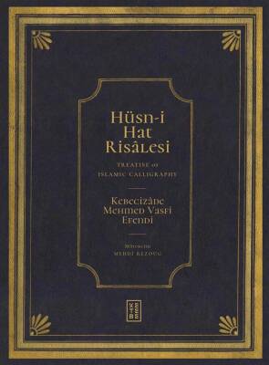Hüsn-i Hat Risalesi - Kebecizade Mehmet Vasfi Efendi (KİTAP) (1)