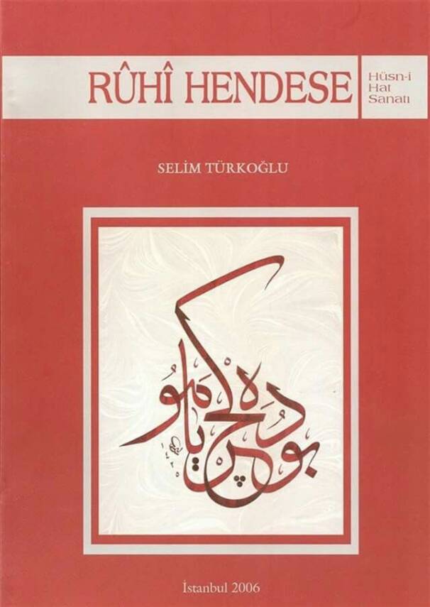 Hüsn-i Hat Sanatı - Selim Türkoğlu - 1