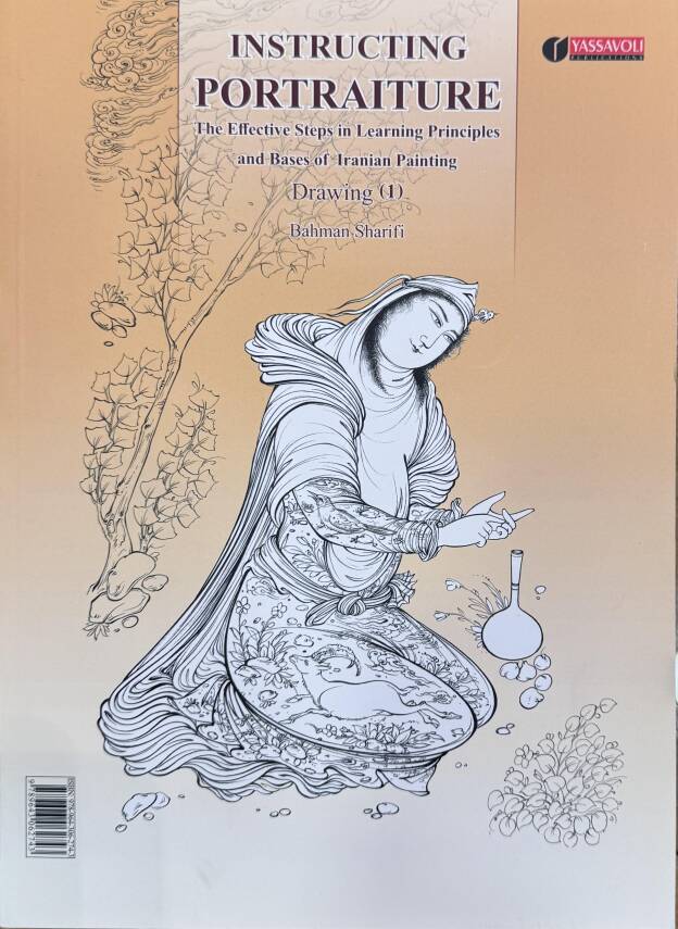 Instructing Portraiture Drawing 1 -İran Minyatür Portre Çizim Teknikleri - 1