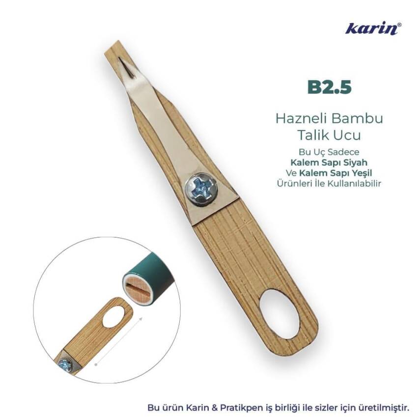 Karin Hazneli Bambu Talik Kalem Ucu B2.5 2.5 mm - 1