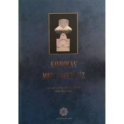 Kaybolan Medeniyetimiz