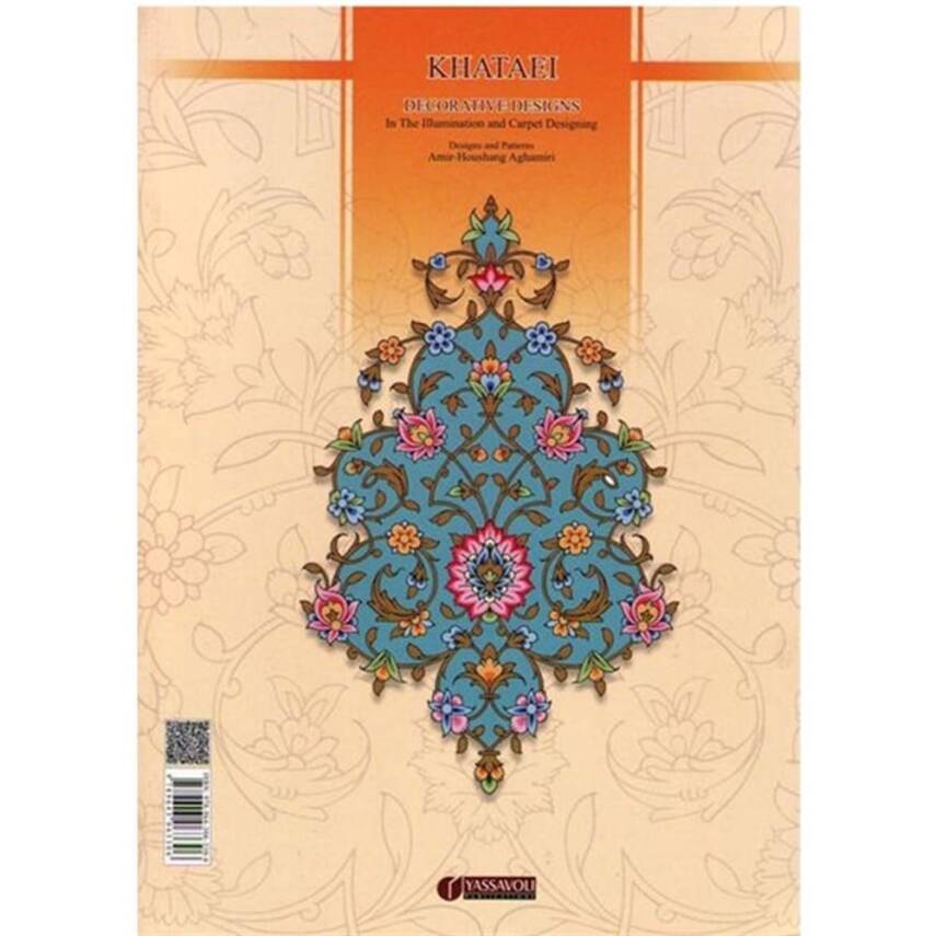 Khataei Decorative Designs İn The Illumination And Carpet Design - 1