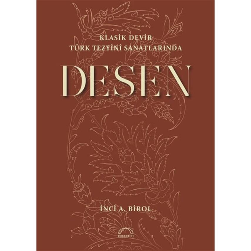 Klasik Devir Türk Tezyini Sanatlarında Desen - 2