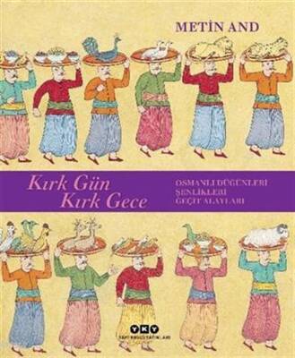 Krık Gün Kırk Gece - Metin AND