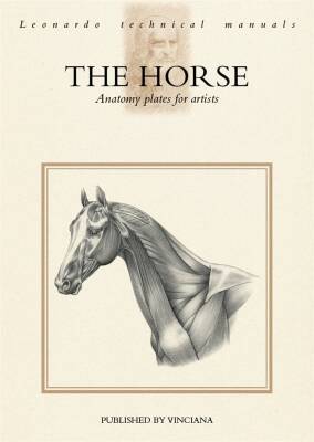 Leonardo Collection The Horse-Anatomy Plates For Artısts