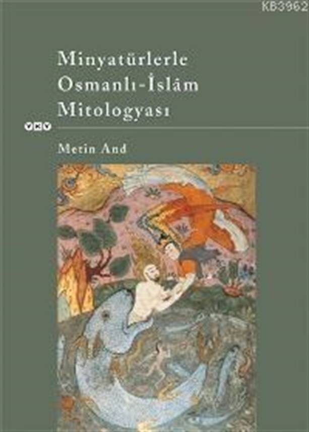 Minyatürlerle Osmanlı -İslam Mitologyası - 1