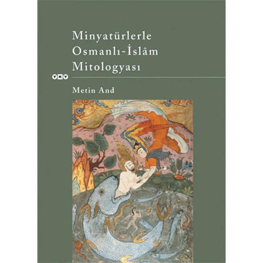 Minyatürlerle Osmanlı -İslam Mitologyası - 1