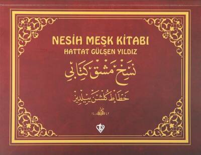Nesih Meşk Kitabı - Hattat Gülşen Yıldız