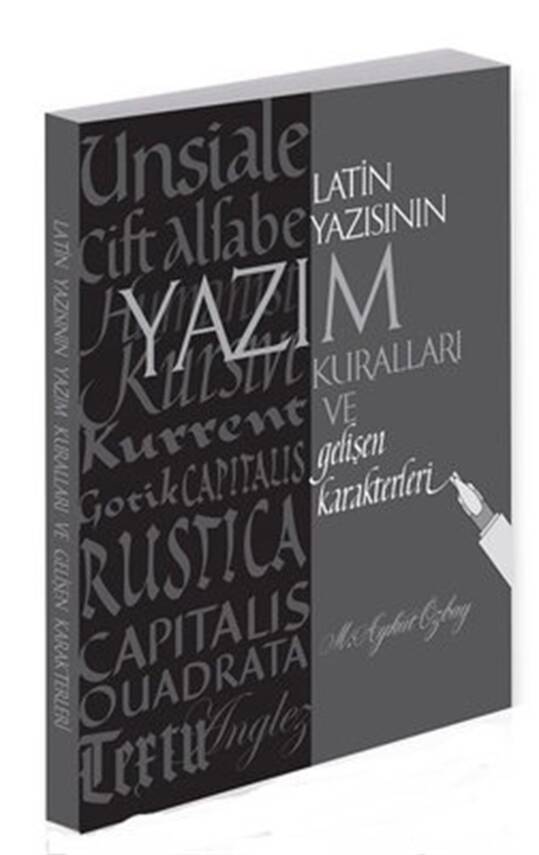 Spelling Rules and Evolving Characters of Latin Script - 1