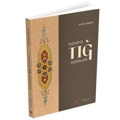 Tezhipte Tığ Desenleri - 7