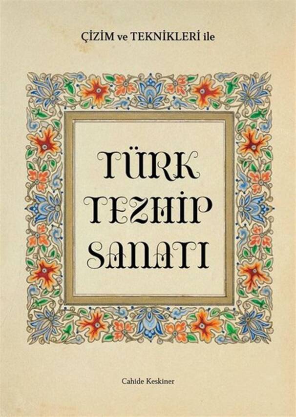 Turkish Illumination Art - Cahide KESKİNER (Illumination Book) - 1