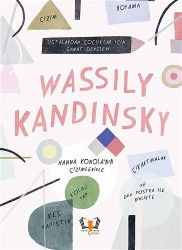 Ustalardan Çocuklar İçin Sanat Dersleri - Wassily Kandinsky - 1