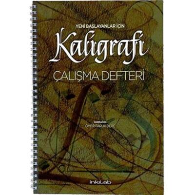 Yeni Başlayanlar İçin Kaligrafi Çalışma Defteri - 2
